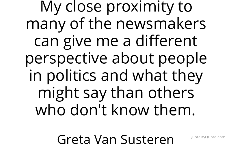Preview image for this quote by Greta Van Susteren