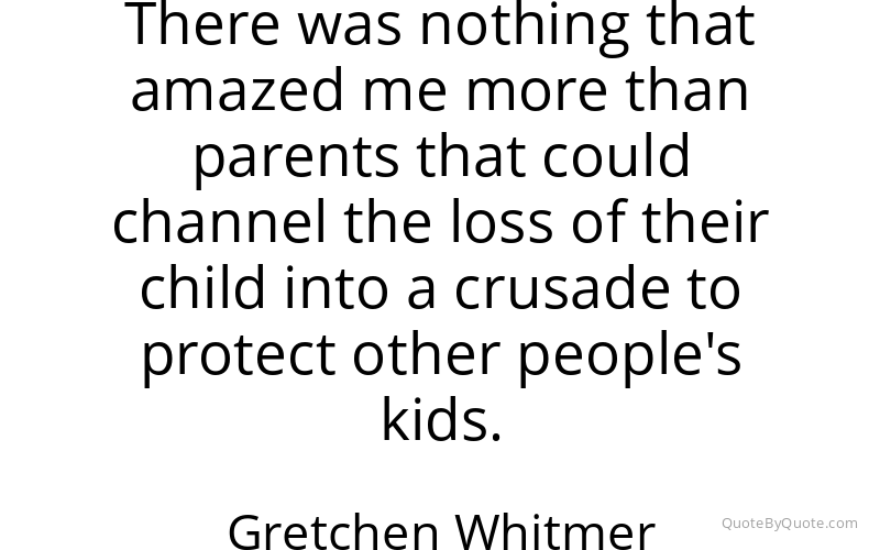 Preview image for this quote by Gretchen Whitmer