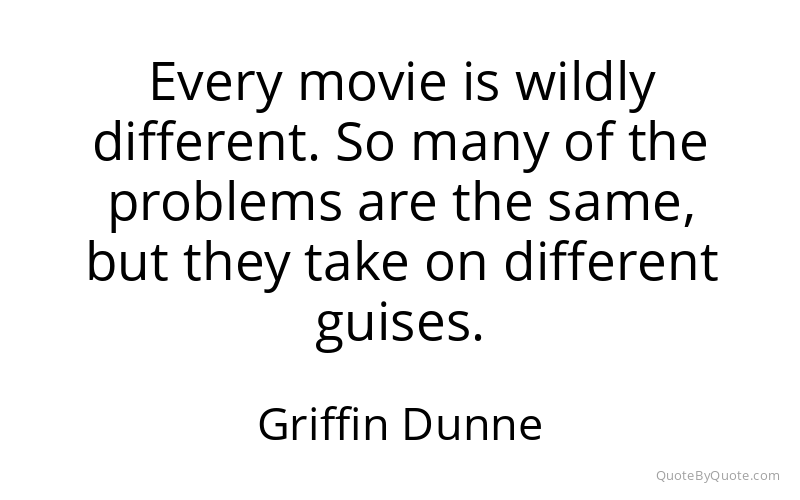 Preview image for this quote by Griffin Dunne