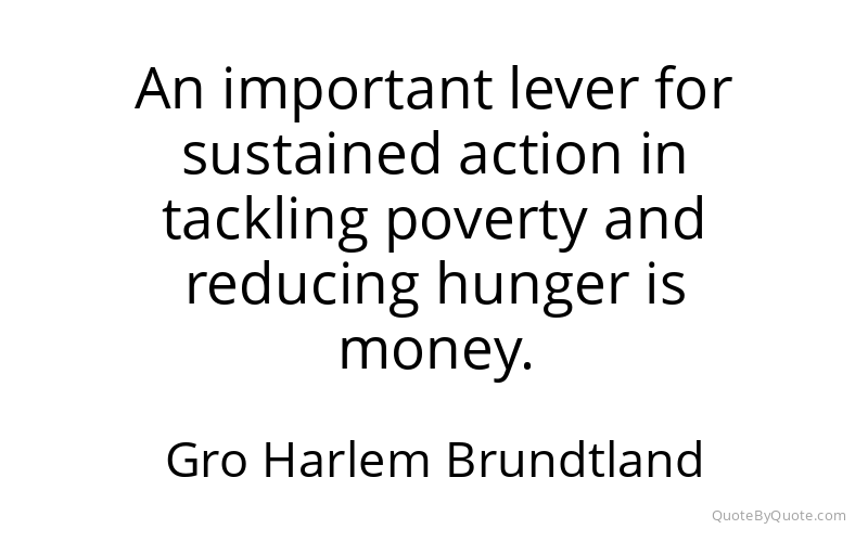 Preview image for this quote by Gro Harlem Brundtland