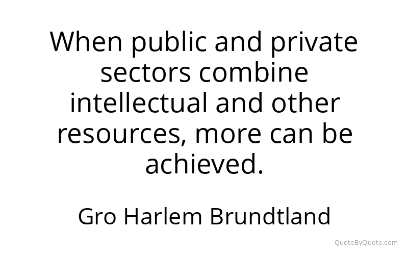 Preview image for this quote by Gro Harlem Brundtland