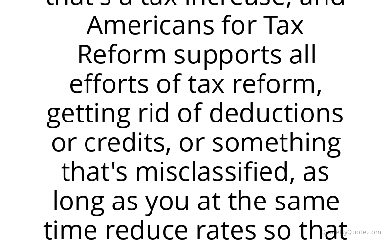 Preview image for this quote by Grover Norquist
