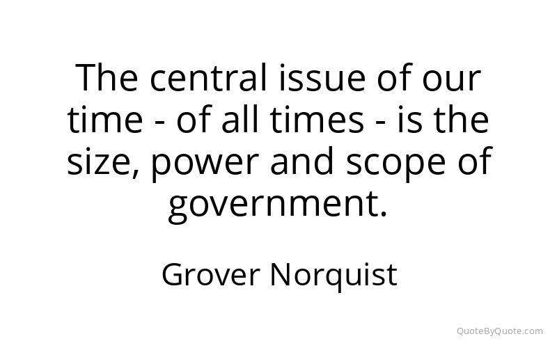 Preview image for this quote by Grover Norquist