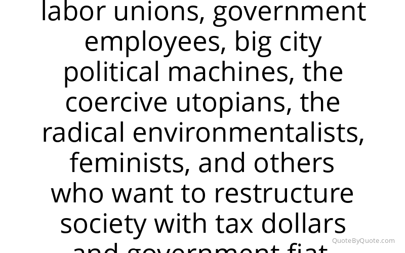 Preview image for this quote by Grover Norquist