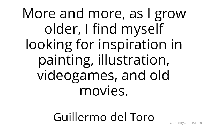 Preview image for this quote by Guillermo del Toro