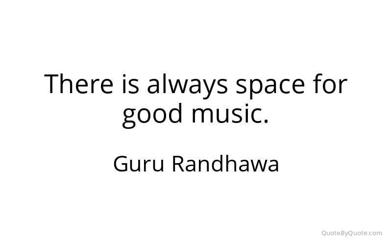 Preview image for this quote by Guru Randhawa