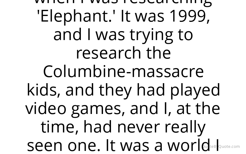 Preview image for this quote by Gus Van Sant
