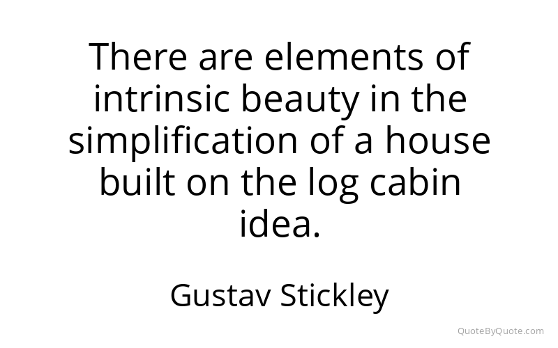 Preview image for this quote by Gustav Stickley