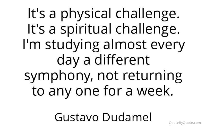 Preview image for this quote by Gustavo Dudamel