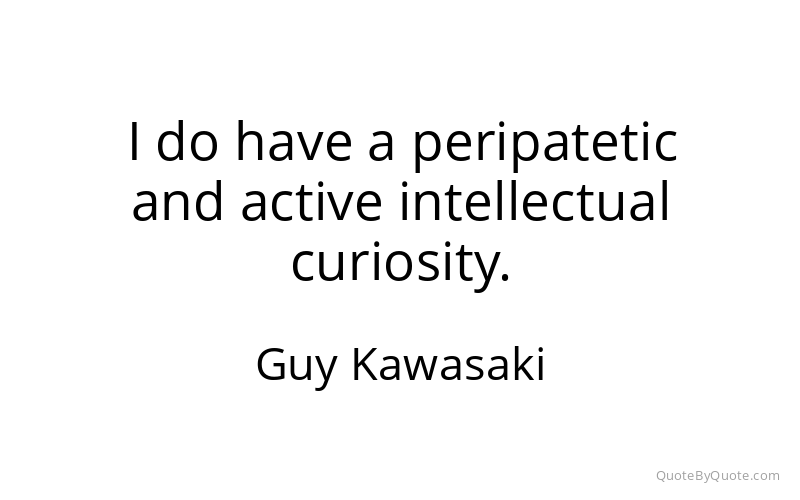 Preview image for this quote by Guy Kawasaki