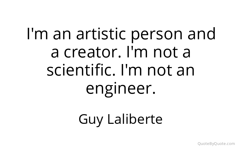 Preview image for this quote by Guy Laliberte