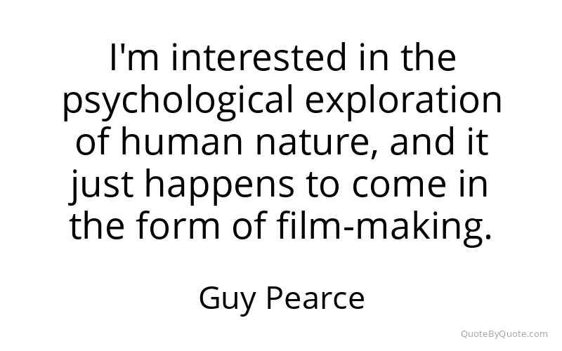 Preview image for this quote by Guy Pearce
