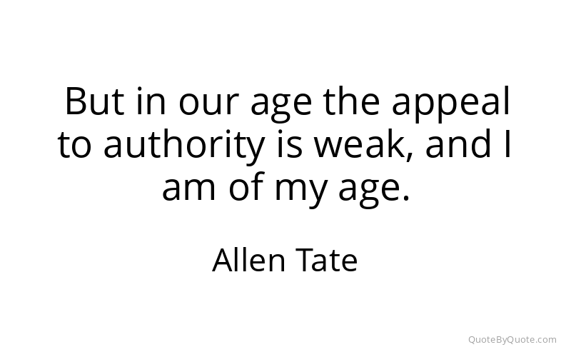 Preview image for this quote by Allen Tate
