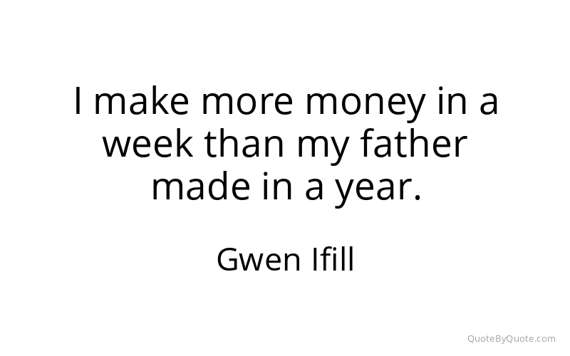 Preview image for this quote by Gwen Ifill