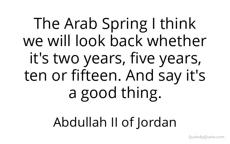 Preview image for this quote by Abdullah II of Jordan