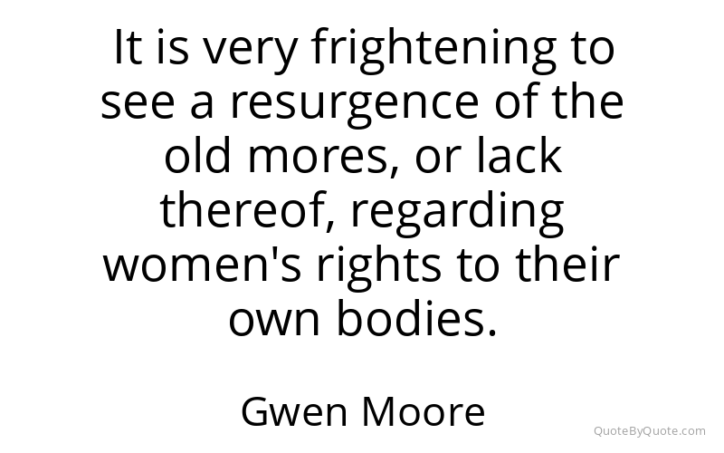 Preview image for this quote by Gwen Moore