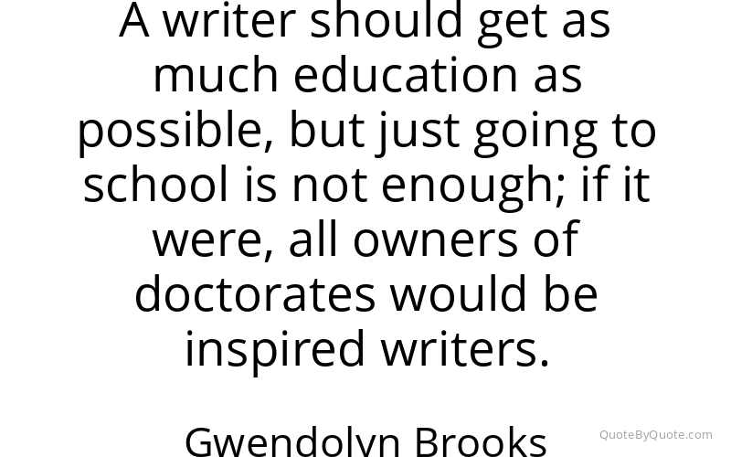 Preview image for this quote by Gwendolyn Brooks