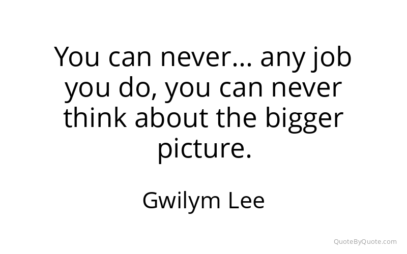 Preview image for this quote by Gwilym Lee