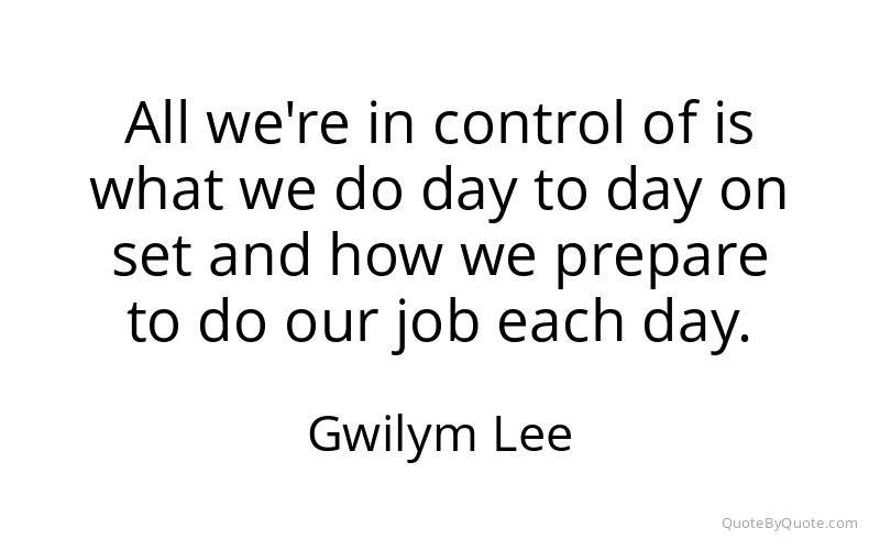 Preview image for this quote by Gwilym Lee