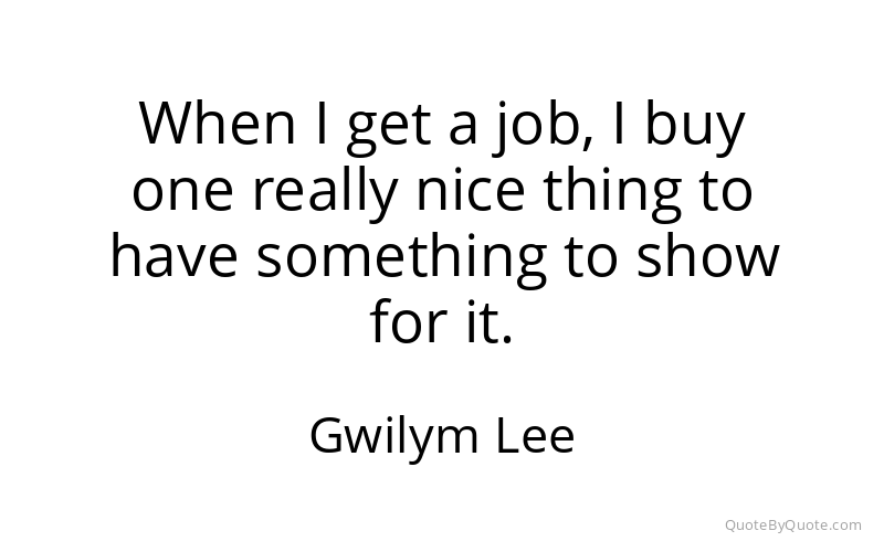 Preview image for this quote by Gwilym Lee