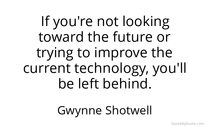Preview image for this quote by Gwynne Shotwell