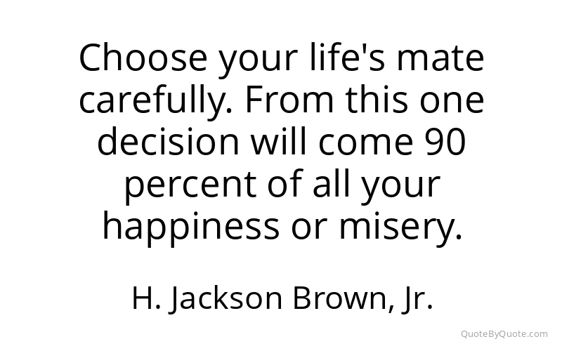 Preview image for this quote by H. Jackson Brown, Jr.