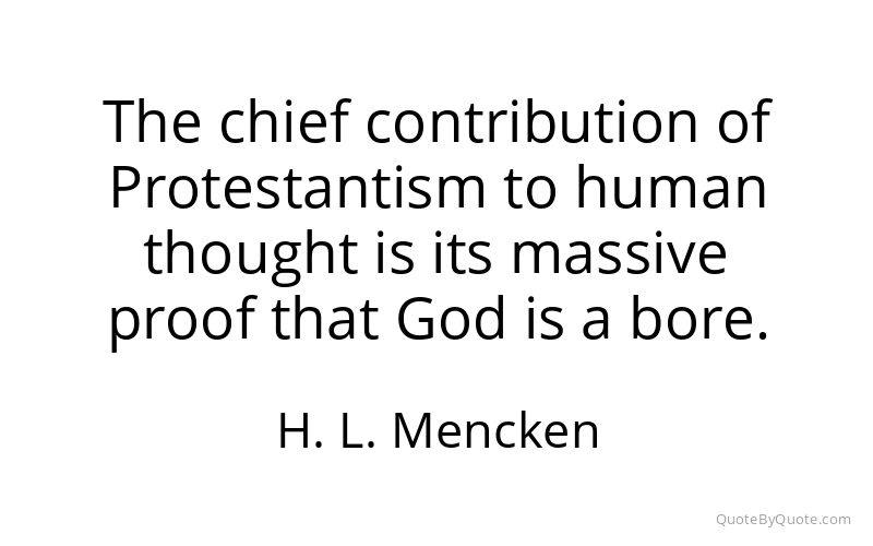 Preview image for this quote by H. L. Mencken