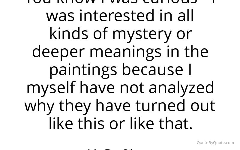 Preview image for this quote by H. R. Giger