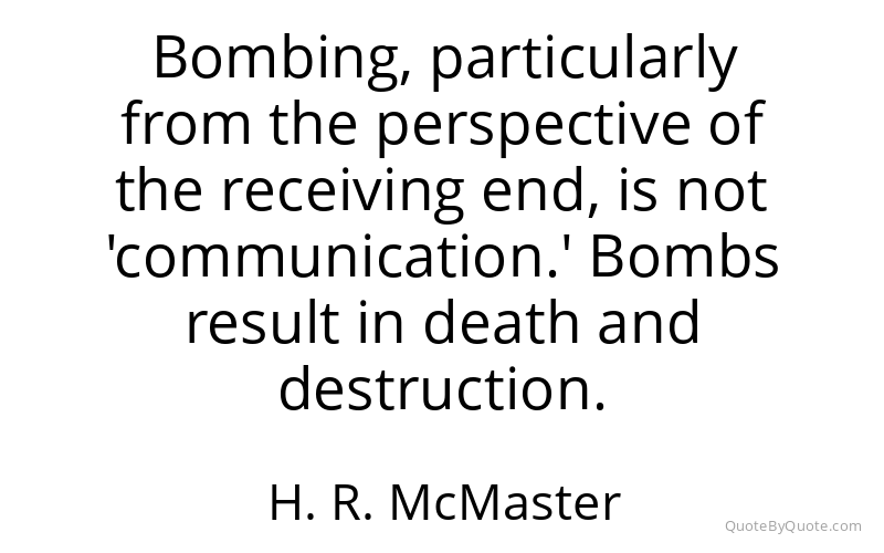 Preview image for this quote by H. R. McMaster