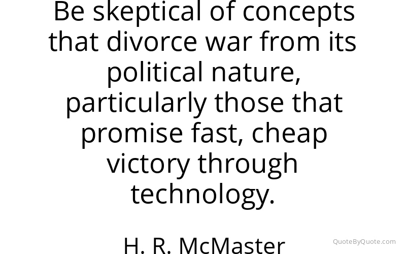 Preview image for this quote by H. R. McMaster