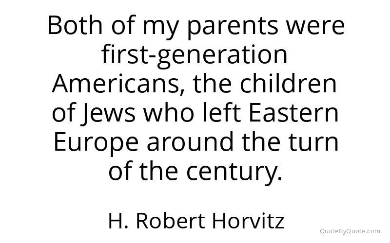 Preview image for this quote by H. Robert Horvitz