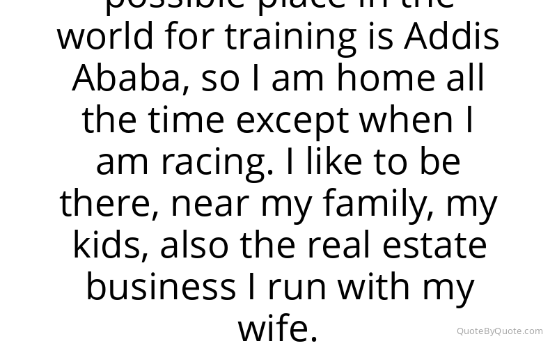 Preview image for this quote by Haile Gebrselassie