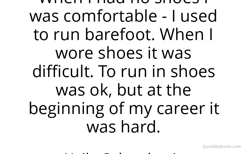 Preview image for this quote by Haile Gebrselassie