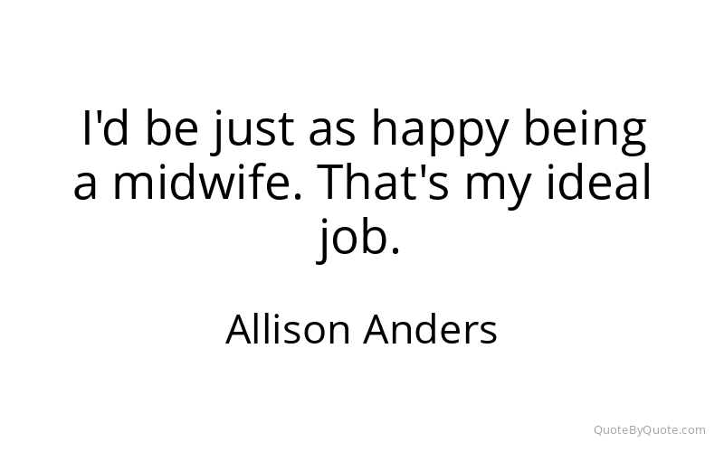 Preview image for this quote by Allison Anders