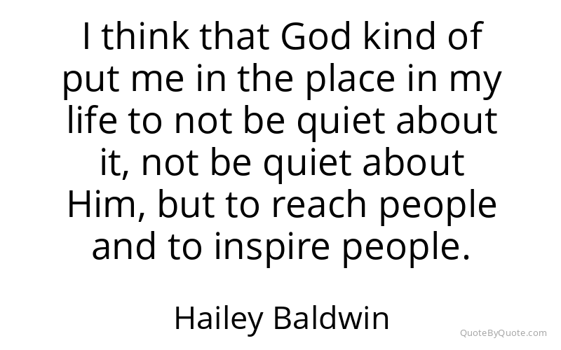 Preview image for this quote by Hailey Baldwin