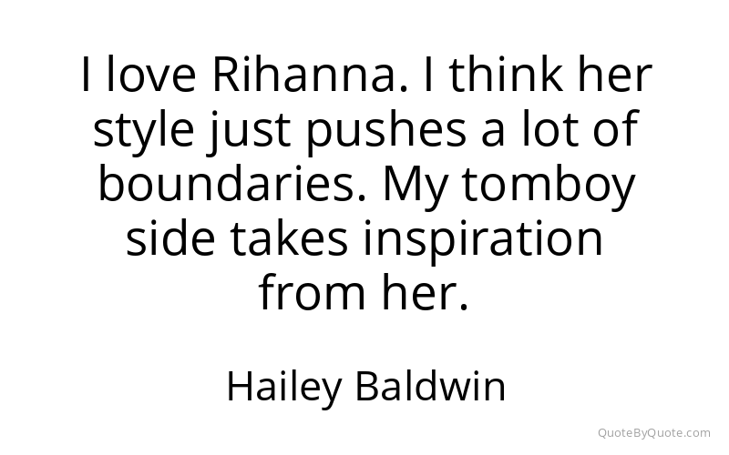 Preview image for this quote by Hailey Baldwin