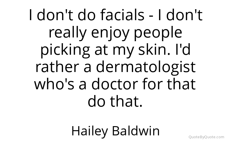 Preview image for this quote by Hailey Baldwin