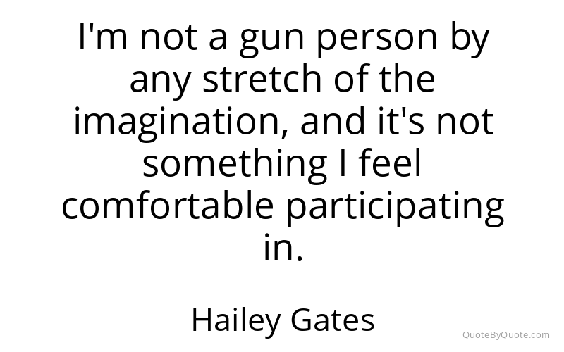 Preview image for this quote by Hailey Gates