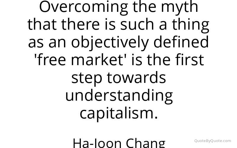 Preview image for this quote by Ha-Joon Chang