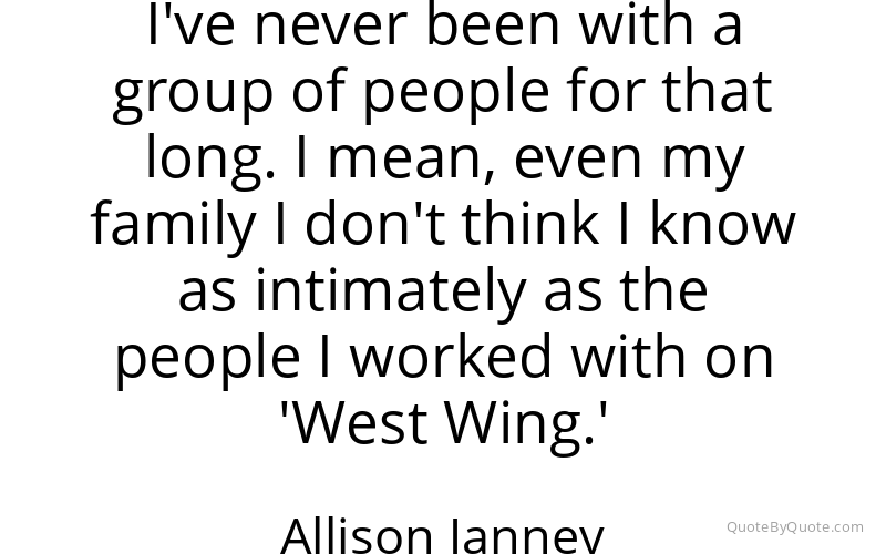 Preview image for this quote by Allison Janney