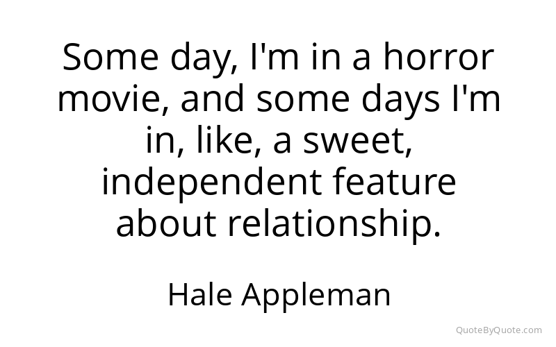 Preview image for this quote by Hale Appleman