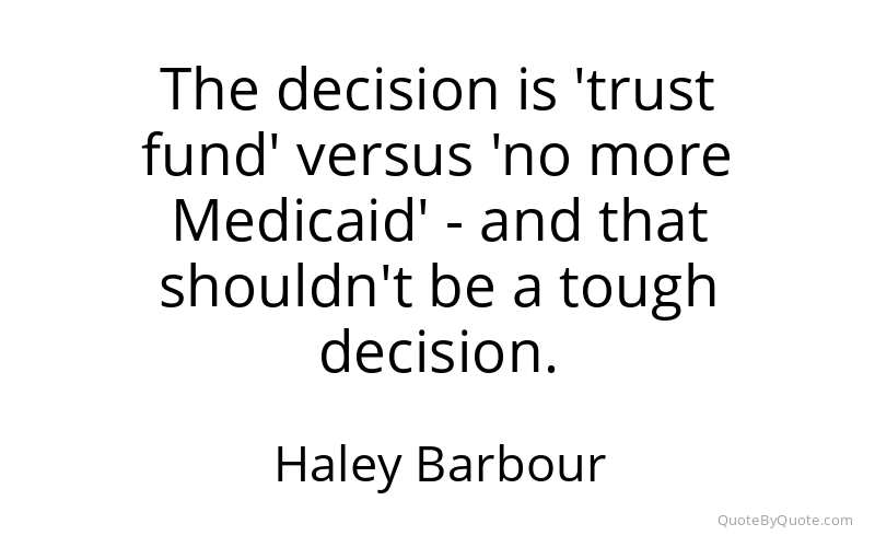 Preview image for this quote by Haley Barbour