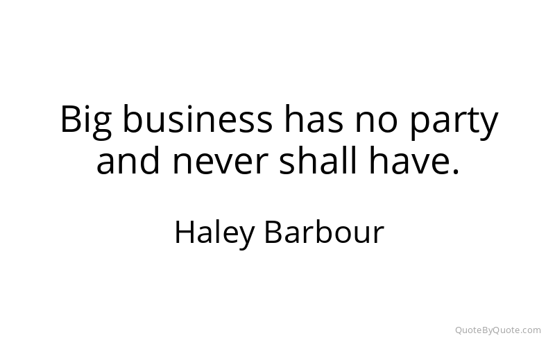 Preview image for this quote by Haley Barbour