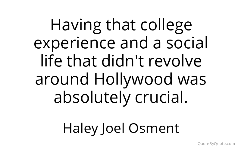 Preview image for this quote by Haley Joel Osment