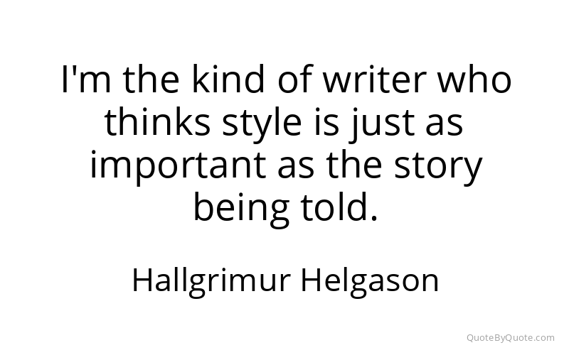 Preview image for this quote by Hallgrimur Helgason