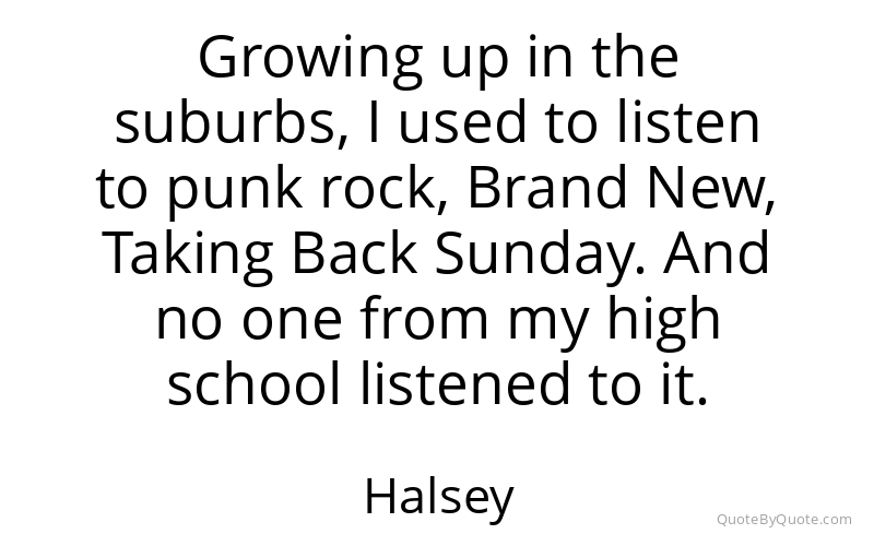 Preview image for this quote by Halsey
