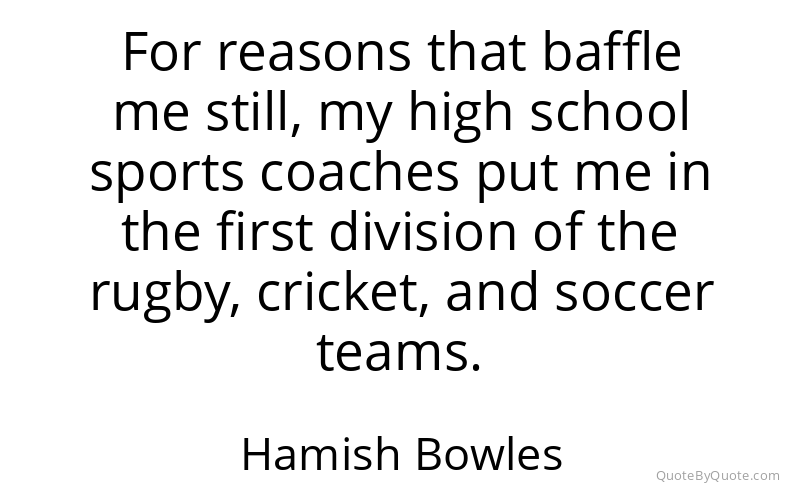 Preview image for this quote by Hamish Bowles