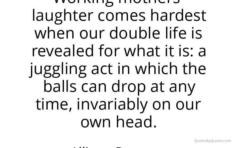 Preview image for this quote by Allison Pearson