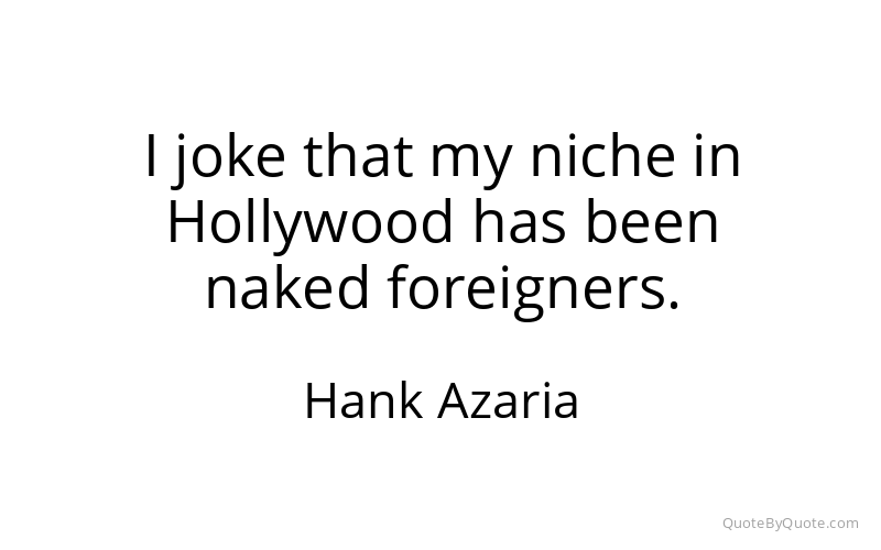 Preview image for this quote by Hank Azaria