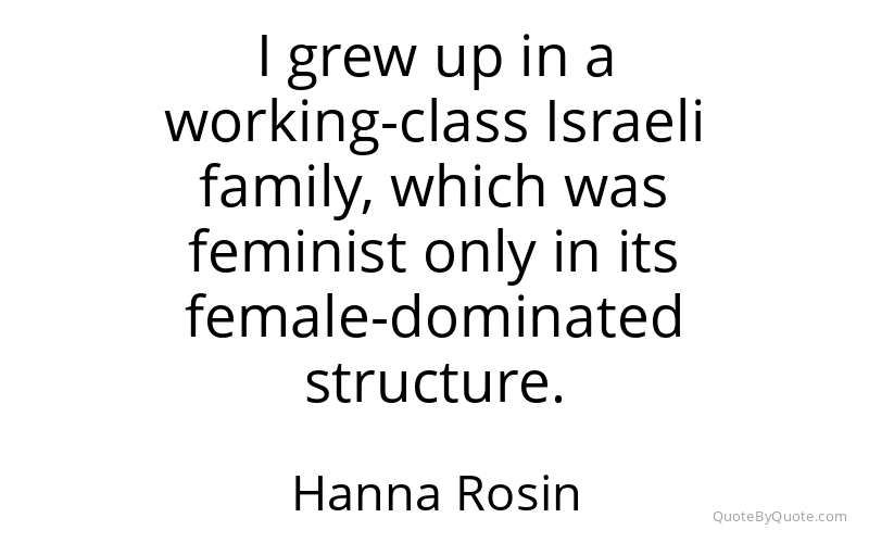 Preview image for this quote by Hanna Rosin